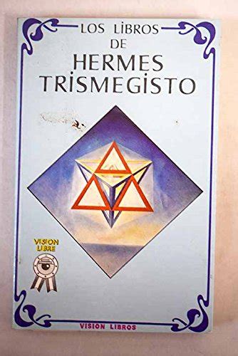 los 42 libros de hermes|Libros sagrados de Hermes Trismegisto .